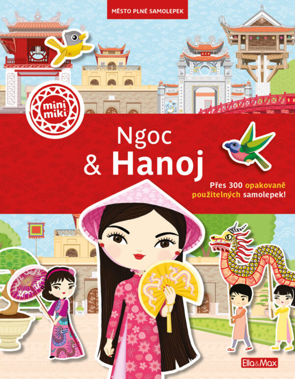 Ngoc & Hanoj - Město plné samolepek